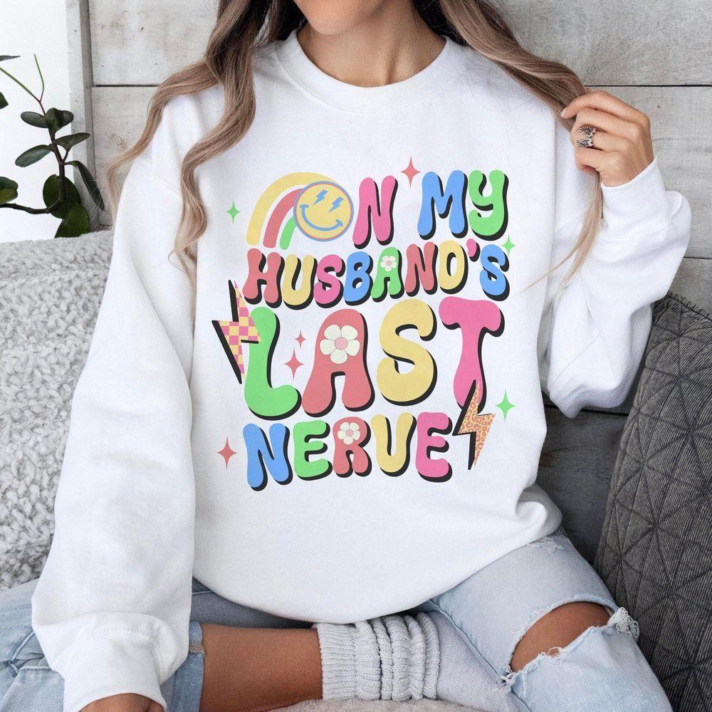 On My Husbands Last Nerve Vuitino Merch